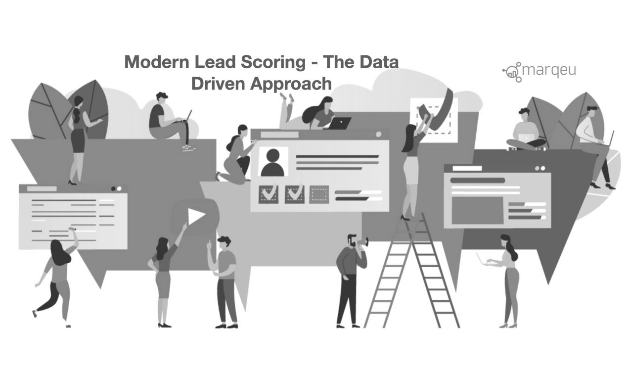 Modern Lead Scoring – The Data Driven Approach